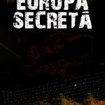 Europa secreta - autor - Mircea Cosea